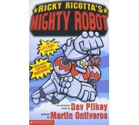 Ricky Ricotta's Mighty Robot: No. 1