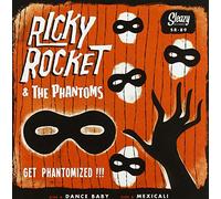 Ricky Rocket & the Phantoms - Get Phantomized