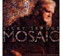 Ricky Scaggs Mosiac (CD) Album (US IMPORT)