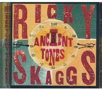 Ricky Skaggs - Ancient Tones