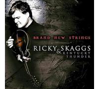 Ricky Skaggs Kentu - Brand New Strings - New CD - R4z