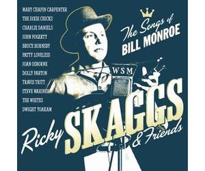Ricky Skaggs & Friends - Sings Songs of Bill Monroe