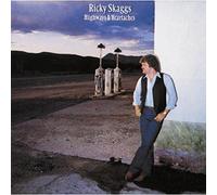RICKY SKAGGS - HIGHWAYS & HEARTACHES CD NEW