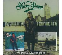 Ricky Skaggs - Love's Gonna Get Ya! / Comin' Home To Stay
