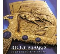 Ricky Skaggs - Soldier Of The Cross