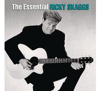 RICKY SKAGGS - The Essential Ricky Skaggs