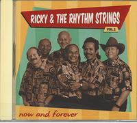 Ricky & the Rhythm String - Vol.2 Now and Forever