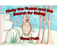 Ricky the Roach and the Search for Safety (Life Isn't Fair)