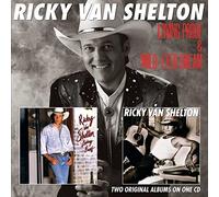 Ricky Van Shelton - Loving Proof / Wild-Eyed Dream