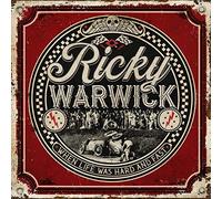 Ricky Warwick - When Life Was Hard & Fast