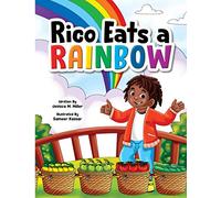Rico Eats a Rainbow