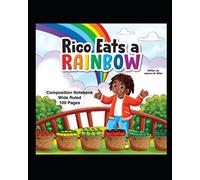 Rico Eats a Rainbow Composition Notebook