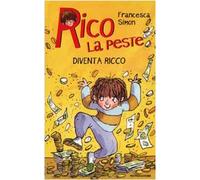 Rico la peste diventa ricco