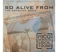 Rico Monaco & Amp - So Alive from the Sunshine State