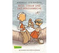 Rico, Oskar und das Herzgebreche by Andreas Steinh??fel (2013-06-06)