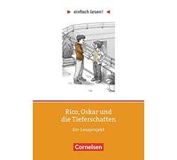 Rico, Oskar und die Tieferschatten: Niveau 1. E, Witzmann.