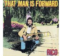 Rico That Man Is Forward [40th Anniversary] LP Vinyl NEW