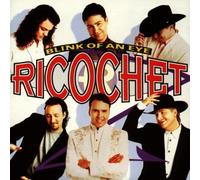 Ricochet - Blink of An Eye
