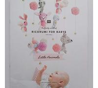 Ricorumi For Babies Pattern Book crochet toys Amigurumi LITTLE ANIMALS