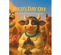 Rico's Day Off: A Thanksgiving Coloring Book