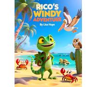 Rico's Windy Adventure: Where the Secrets of the Wind of Aruba Come Alive