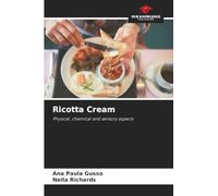 Ricotta Cream: Physical, chemical and sensory aspects