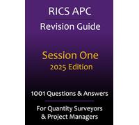 RICS APC - Revision Guide: 1001 Questions & Answers