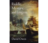 Riddle, Mystery, and Enigma: Two Hundred Years of British-Russian Relations