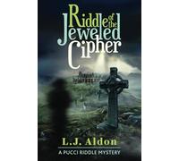 Riddle of the Jeweled Cipher: 2 (Pucci Riddle Mystery)