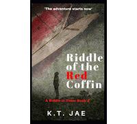 Riddle of the Red Coffin: A Riddle in Time: Book 2