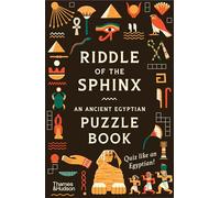 Riddle of the Sphinx – An Ancient Egyptian Puzzle Book – Thames & Hudson