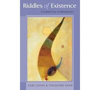 Riddles of Existence: A Guided Tour of Metaphysics