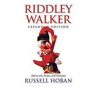 Riddley Walker, Expanded Edition by Russell Hoban (1998-09-22)