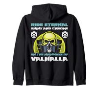 Ride Eternal Shiny and Chrome on the Highways of Valhalla Zip Hoodie
