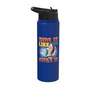 Ride It Like You Stole It Sailing Regatta Sailor Stainless Steel Insulated Water Bottle