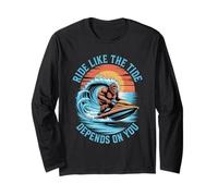 Ride Like The Tide Depends on You Jet Ski Summer Long Sleeve T-Shirt