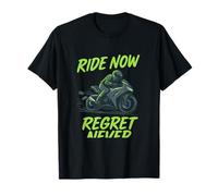 Ride Now Regret Never Neon Green Motorsport Biker Art T-Shirt