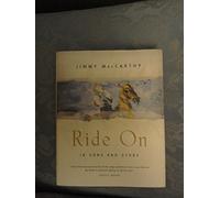 Ride on: Jimmy MacCarthy in Song and Story