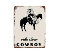 Ride Slow Art Poster Cowgirl Art Poster Tin Sign Vintage Metal Pub Club Cafe Bar Home Wall Art Decoration Poster Retro 12x16inch(30x40cm)