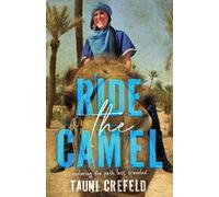 Ride the Camel: Exploring the Path Less Traveled