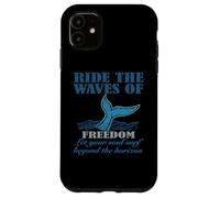 Ride the Waves of Freedom Case for iPhone 11