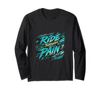 Ride Through Pain Motorcycle Strength Graphic Long Sleeve T-Shirt