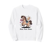 Ride Train Shine Cute Pony Horse Riding Trainer Sweatshirt