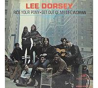 Ride Your Pony - Get Out Of My Life Woman (Original recording reissued) [Vinyl LP]