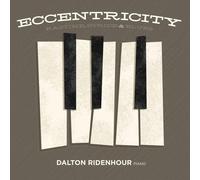 Ridenhour, Dalton - Eccentricity: Ragtime, Stride & Blues