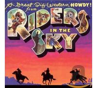 Riders in the Sky - A Great Big Western Howdy!