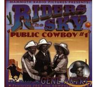 Riders In The Sky - Public Cowboy #1: The Music Of Gene Autry