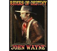 Riders Of Destiny