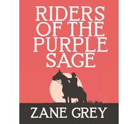 Riders of the Purple Sage