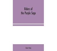 Riders of the Purple Sage